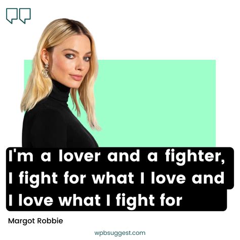 Margot Robbie quotes